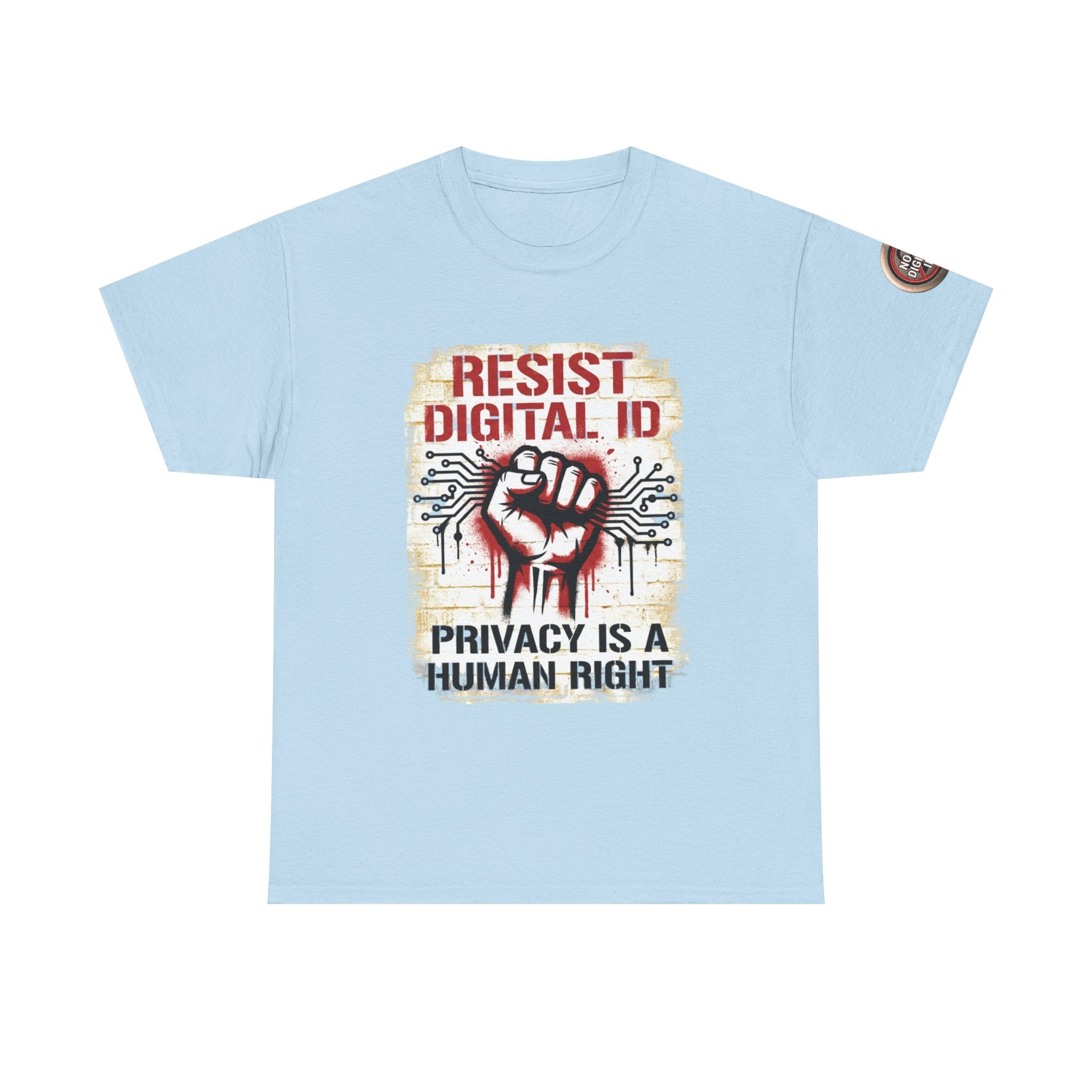 Resist Digital ID Privacy Is a Human Right T‑Shirt