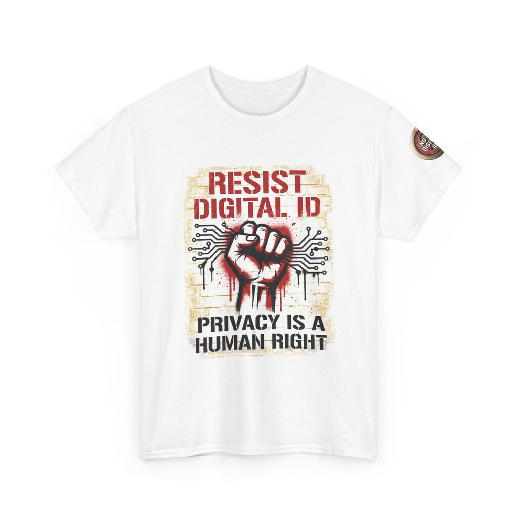 Resist Digital ID Privacy Is a Human Right T‑Shirt