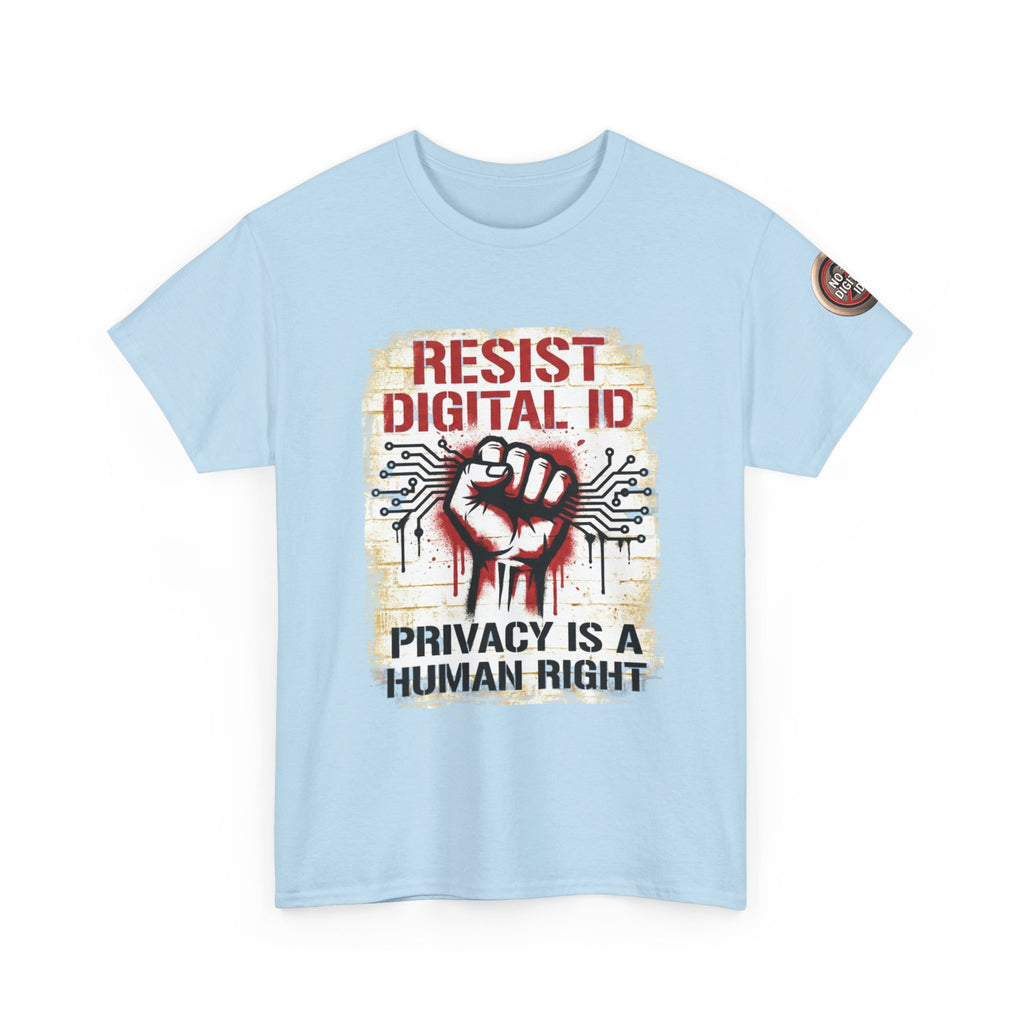 Resist Digital ID Privacy Is a Human Right T‑Shirt