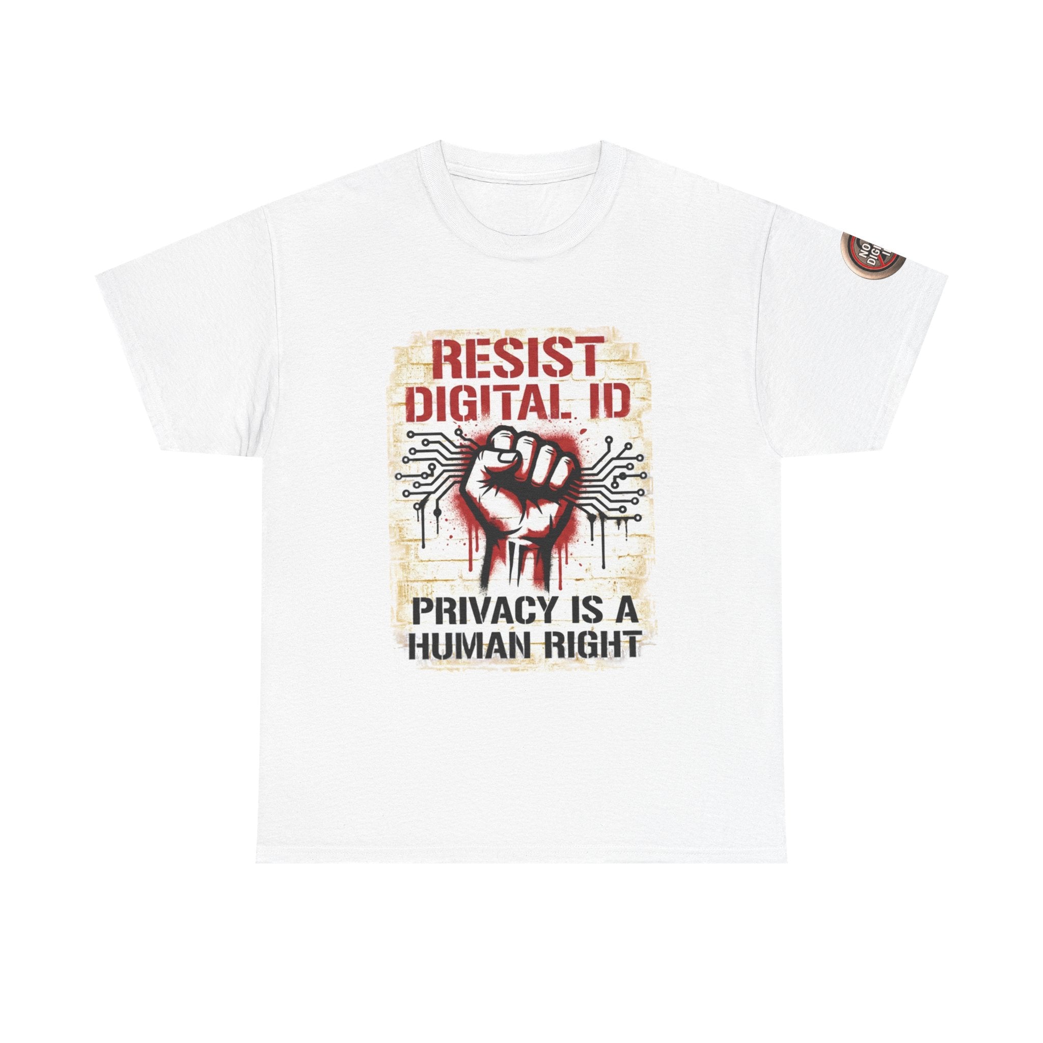 Resist Digital ID Privacy Is a Human Right T‑Shirt