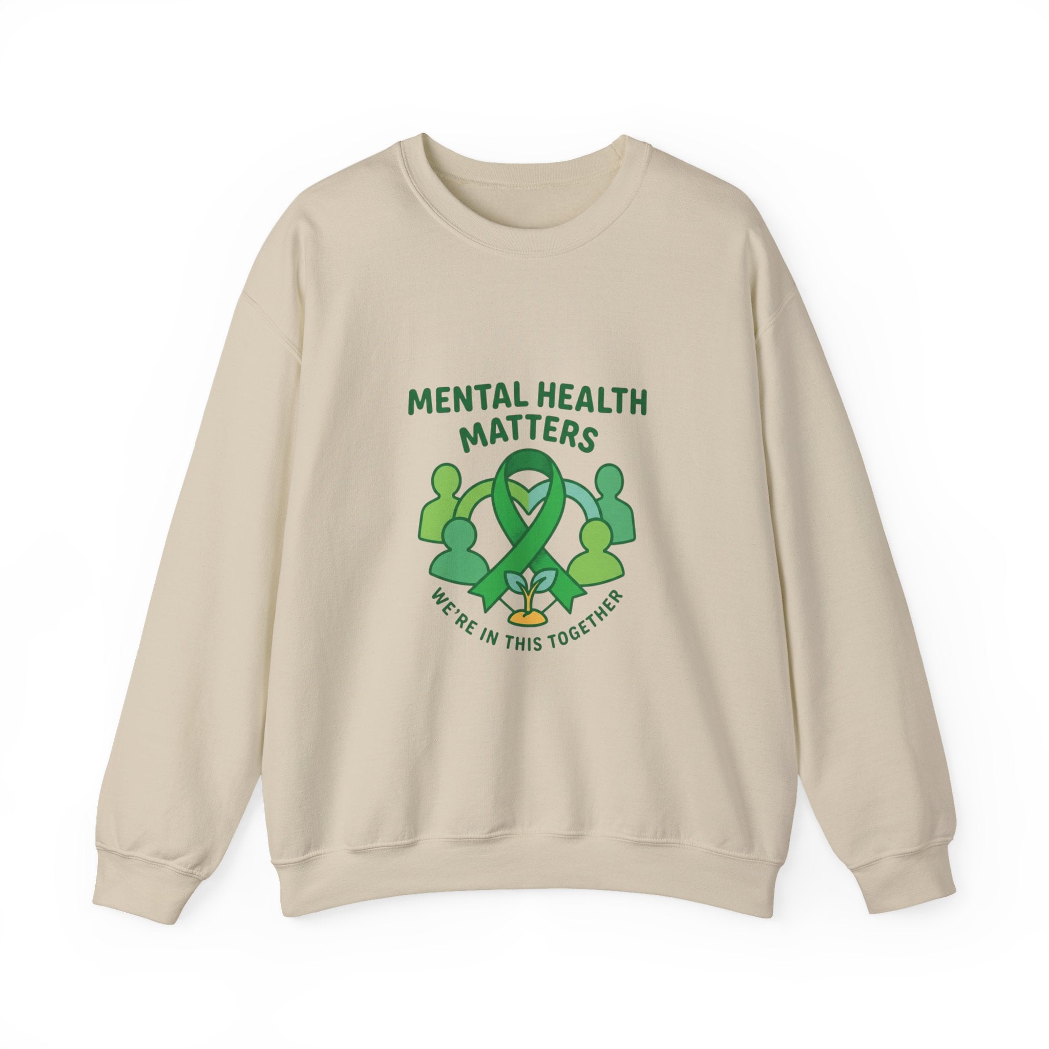 Mental Health Matters Sweatshirt | Wear Green awareness ribbon, be kind supportive
