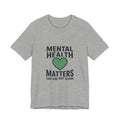 Mental Health Matters heart tee | Wear Green awareness ribbon, self-care