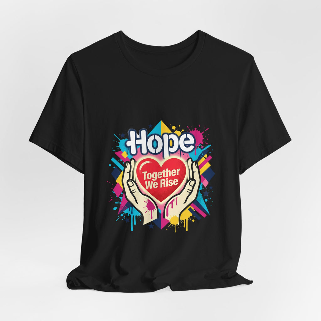 Hope Together We Rise Tee | Roots & Hope